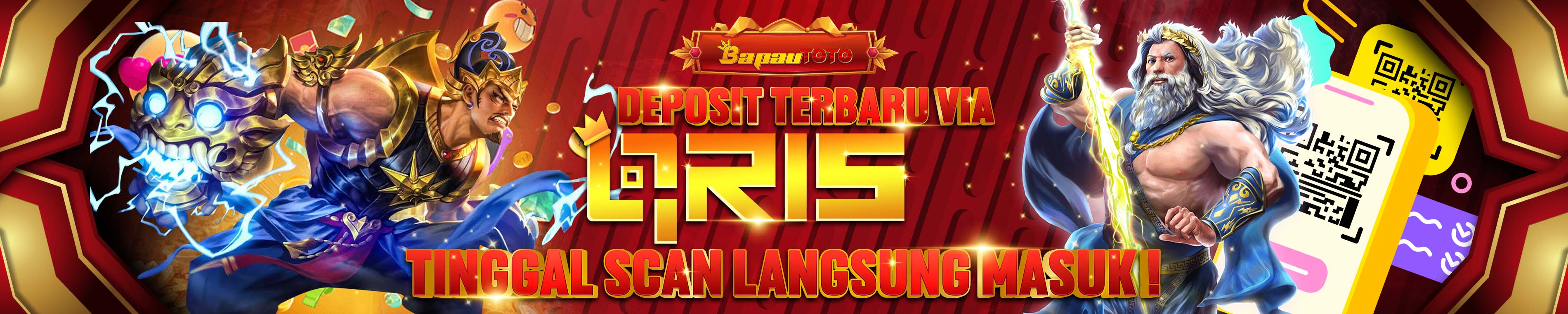 DEPOSIT VIA QRIS BAPAUTOTO